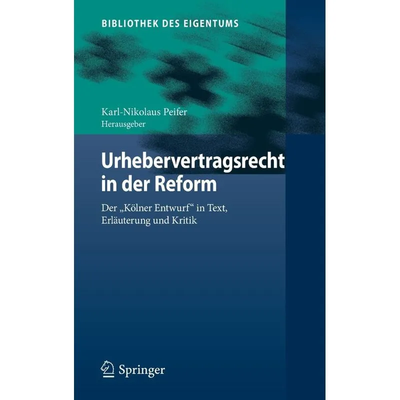Urhebervertragsrecht in der Reform