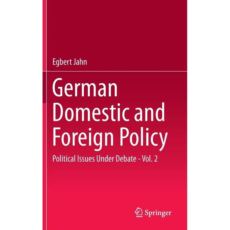 German Domestic and Foreign Policy