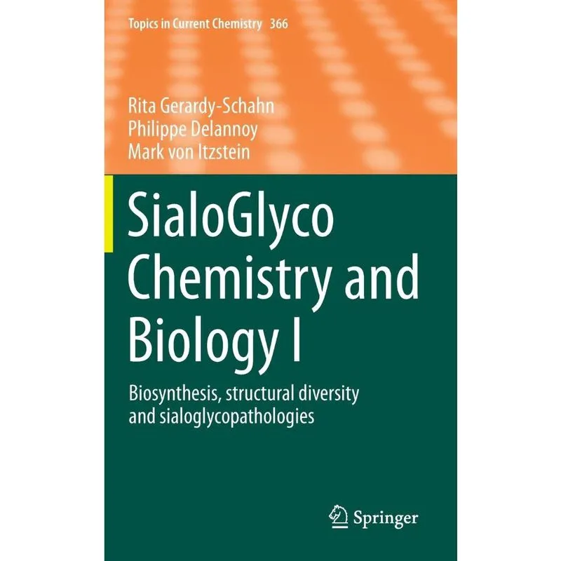 SialoGlyco Chemistry and Biology I