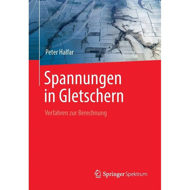 Spannungen in Gletschern