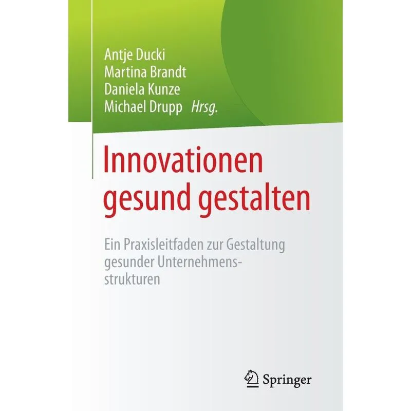 Innovationen gesund gestalten
