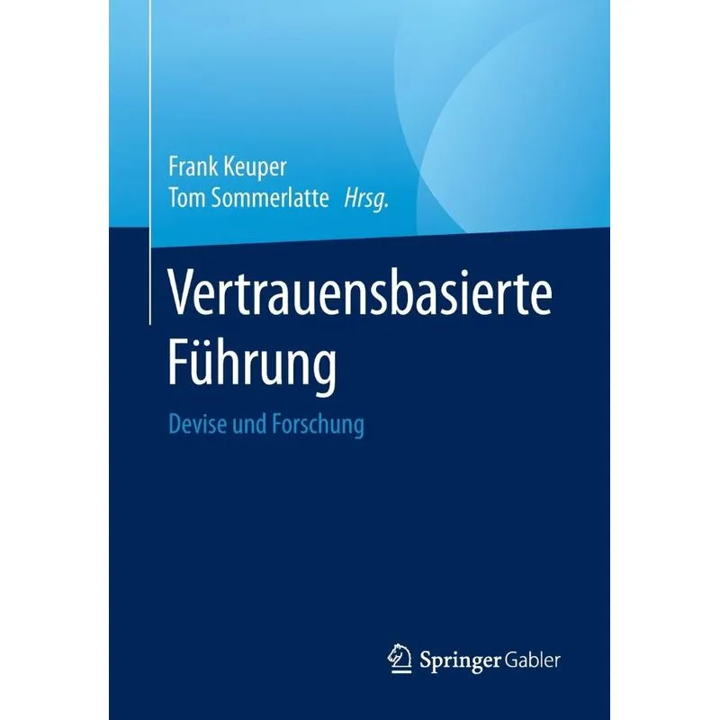 Vertrauensbasierte Führung