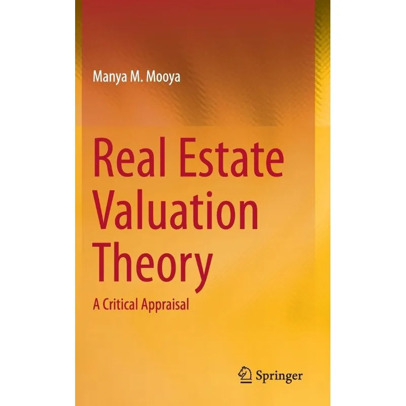 Real Estate Valuation Theory