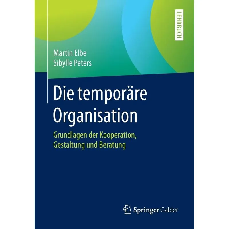 Die temporäre Organisation