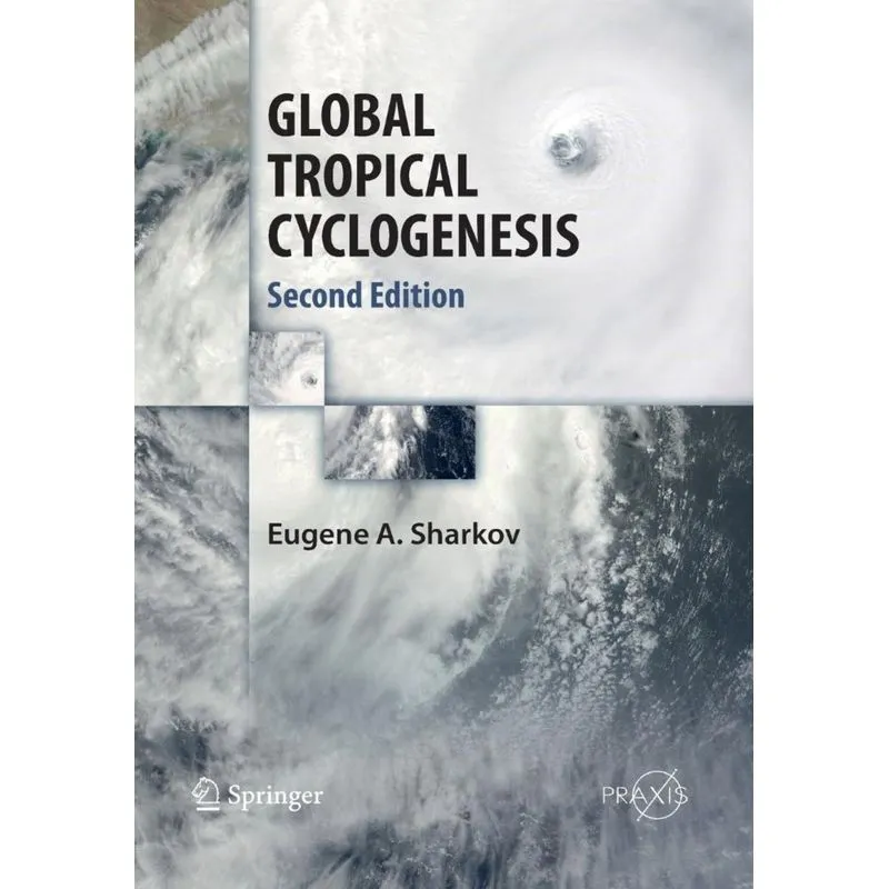 GLOBAL TROPICAL CYCLOGENESIS