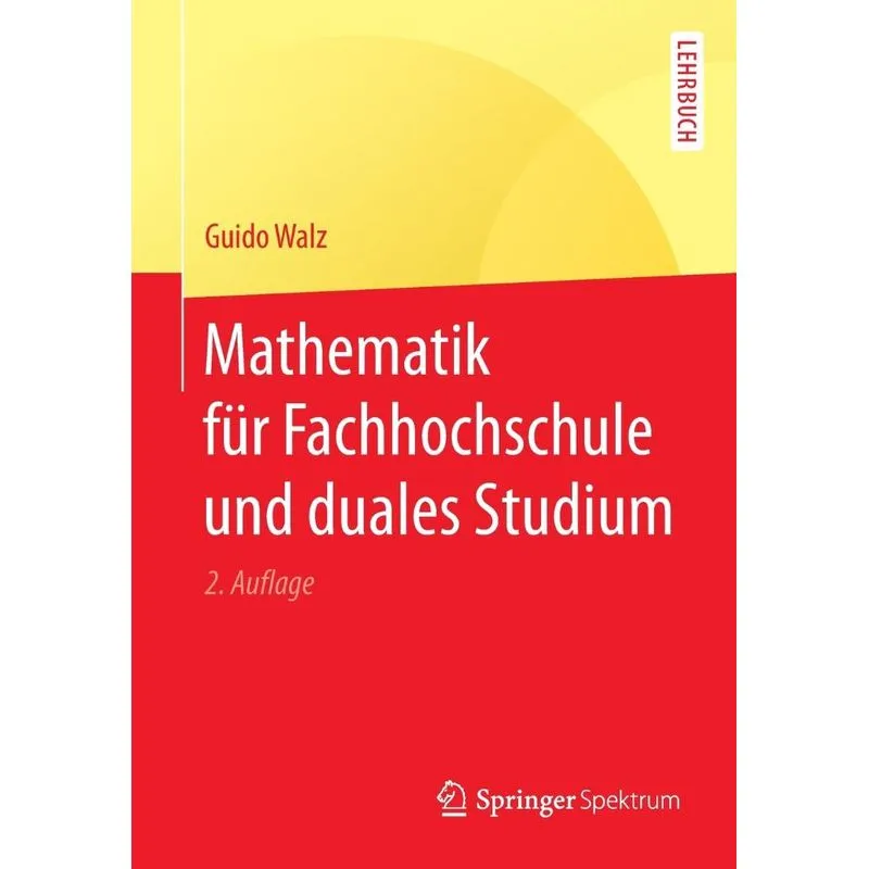 Mathematik für Fachhochschule und duales Studium