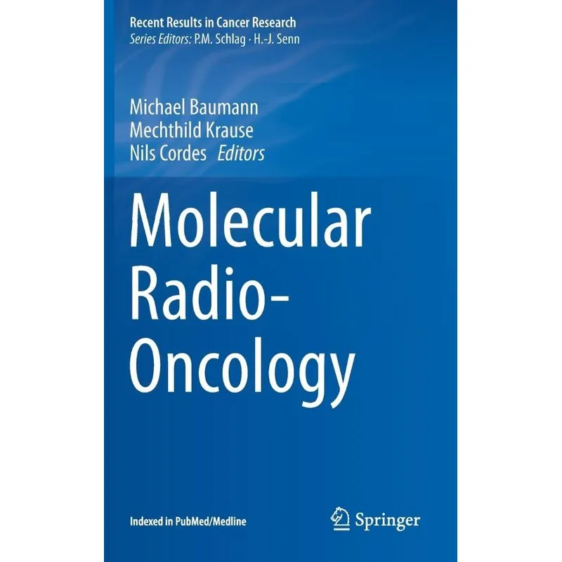 Molecular Radio-Oncology