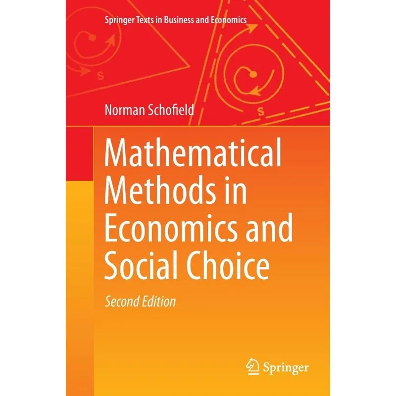 Mathematical Methods in Economics and Social Choice