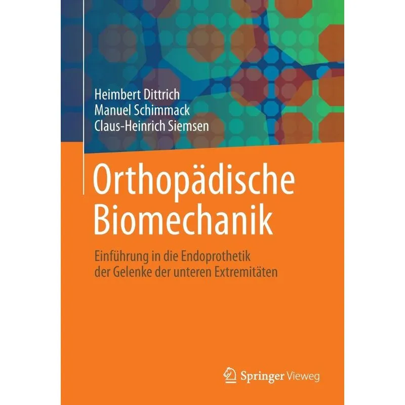 Orthopädische Biomechanik