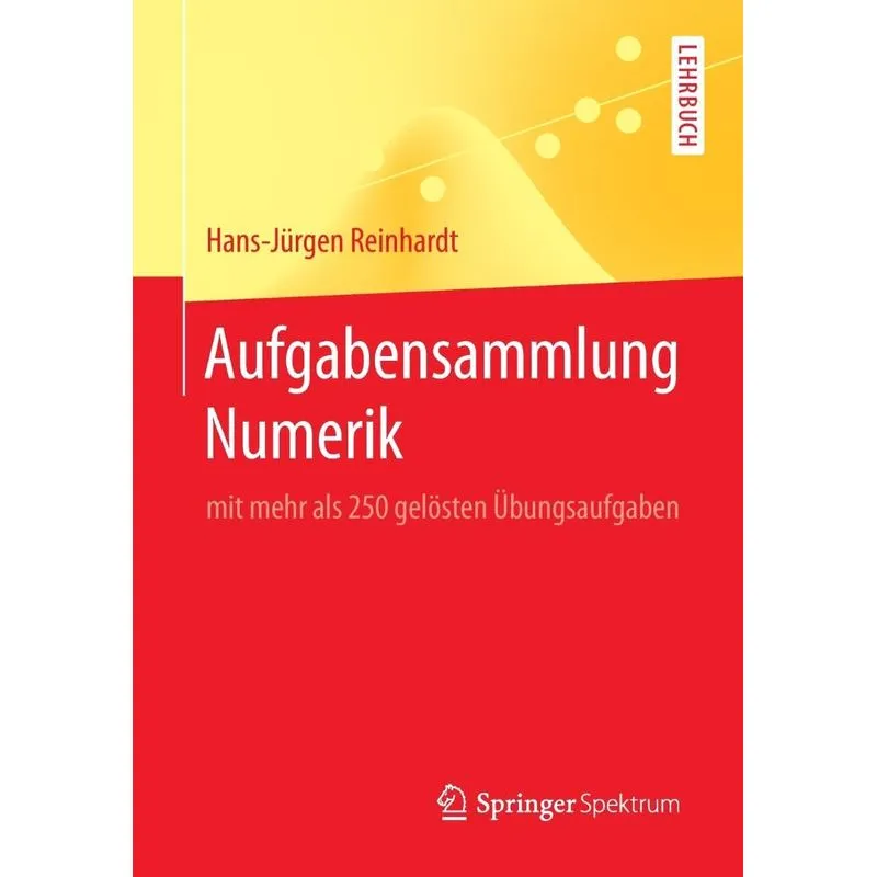 Aufgabensammlung Numerik
