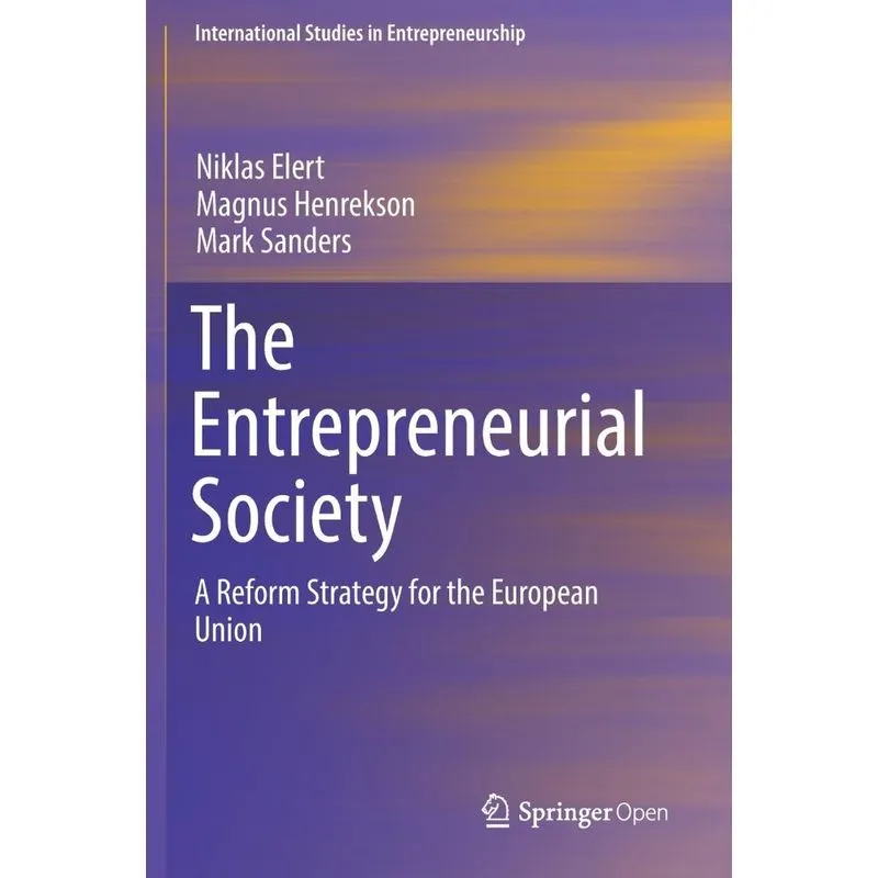 The Entrepreneurial Society