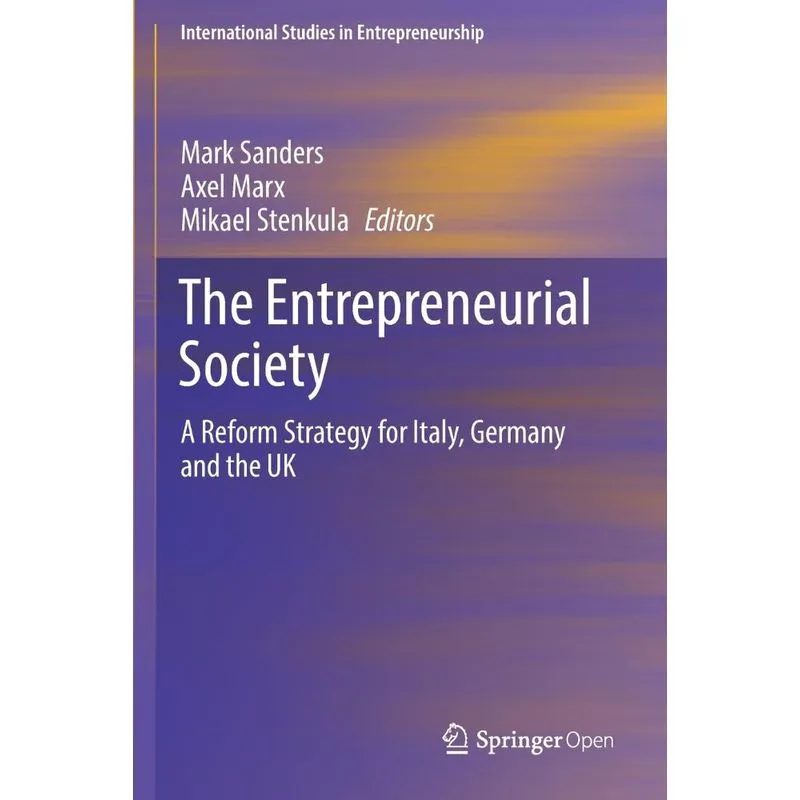The Entrepreneurial Society