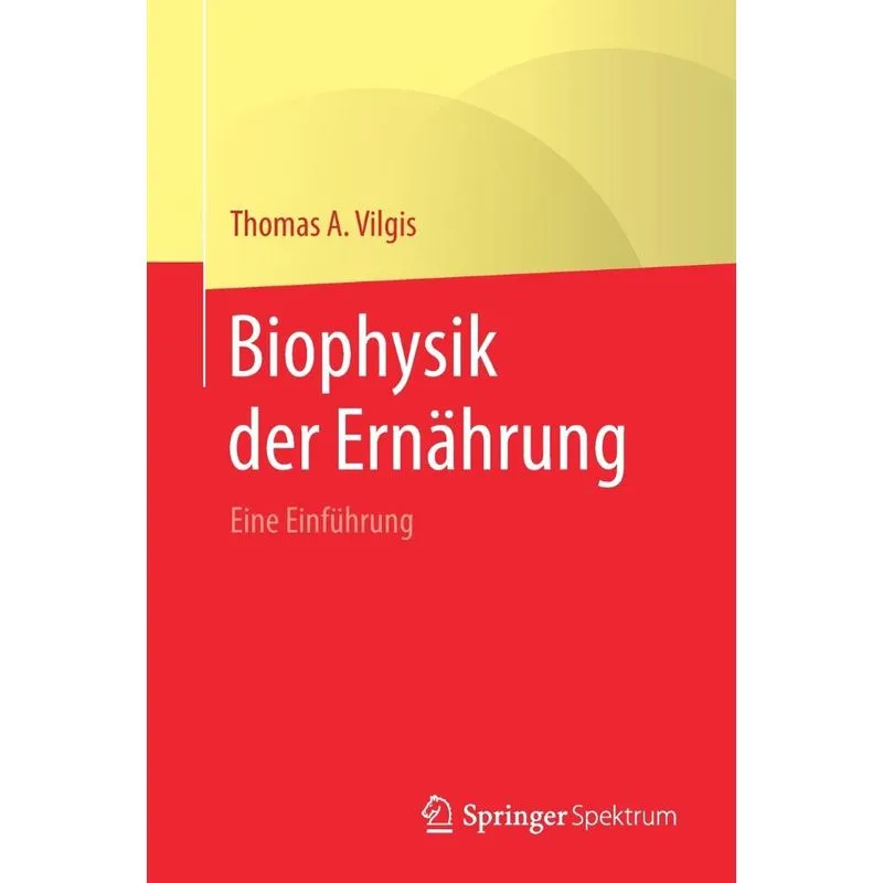 Biophysik der Ernährung
