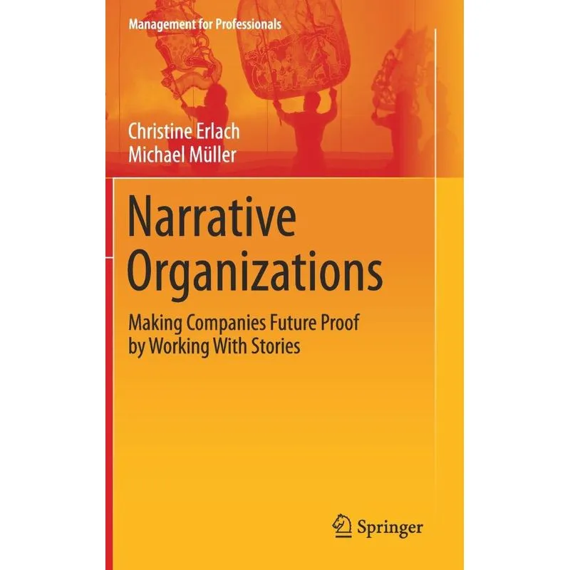 Narrative Organizations