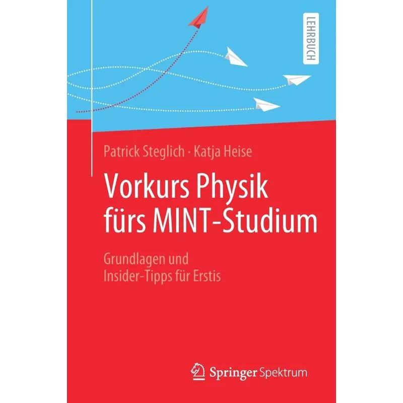 Vorkurs Physik fürs MINT-Studium