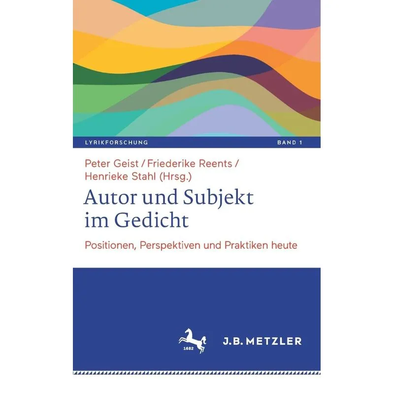 Autor und Subjekt im Gedicht
