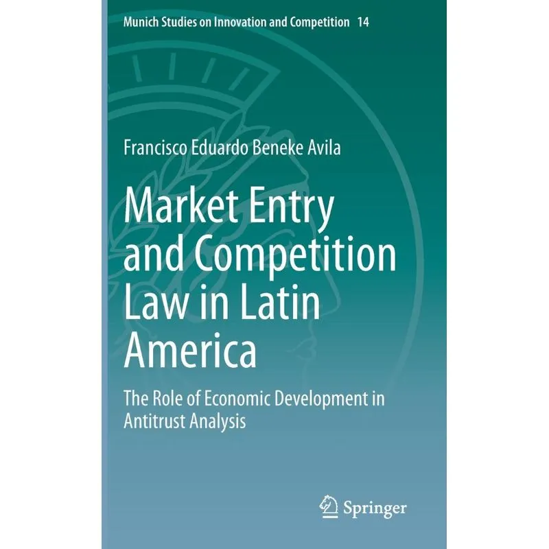 Market Entry and Competition Law in Latin America