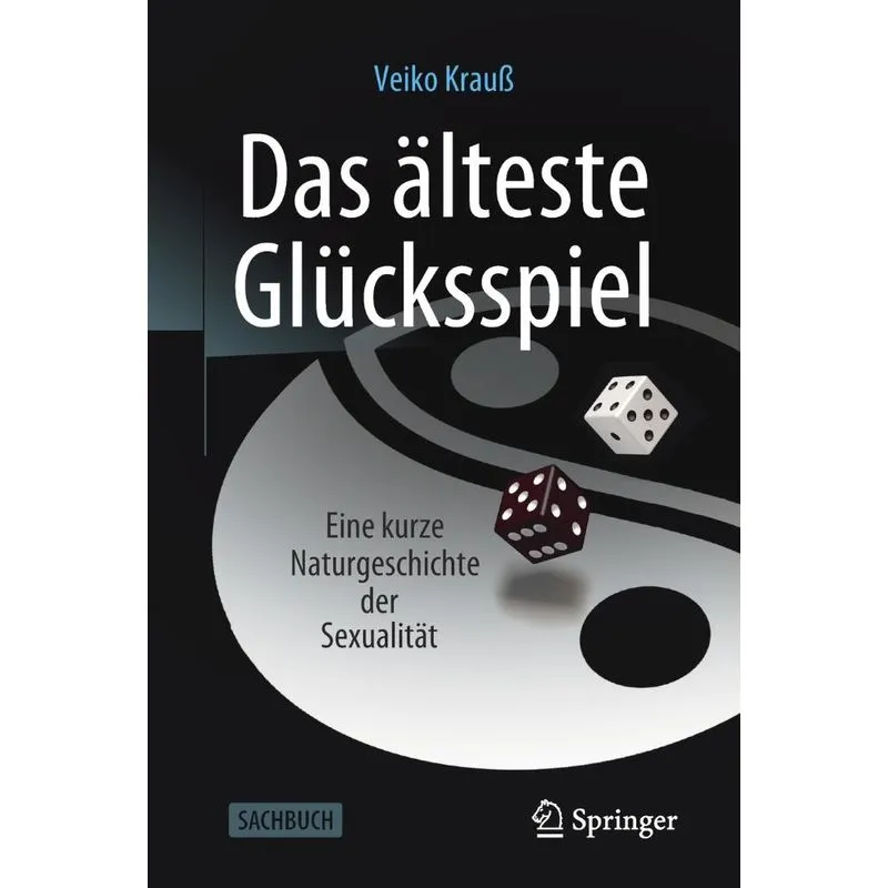 Das älteste Glücksspiel
