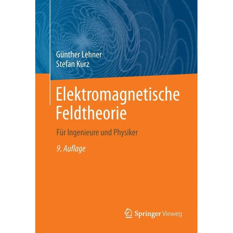 Elektromagnetische Feldtheorie