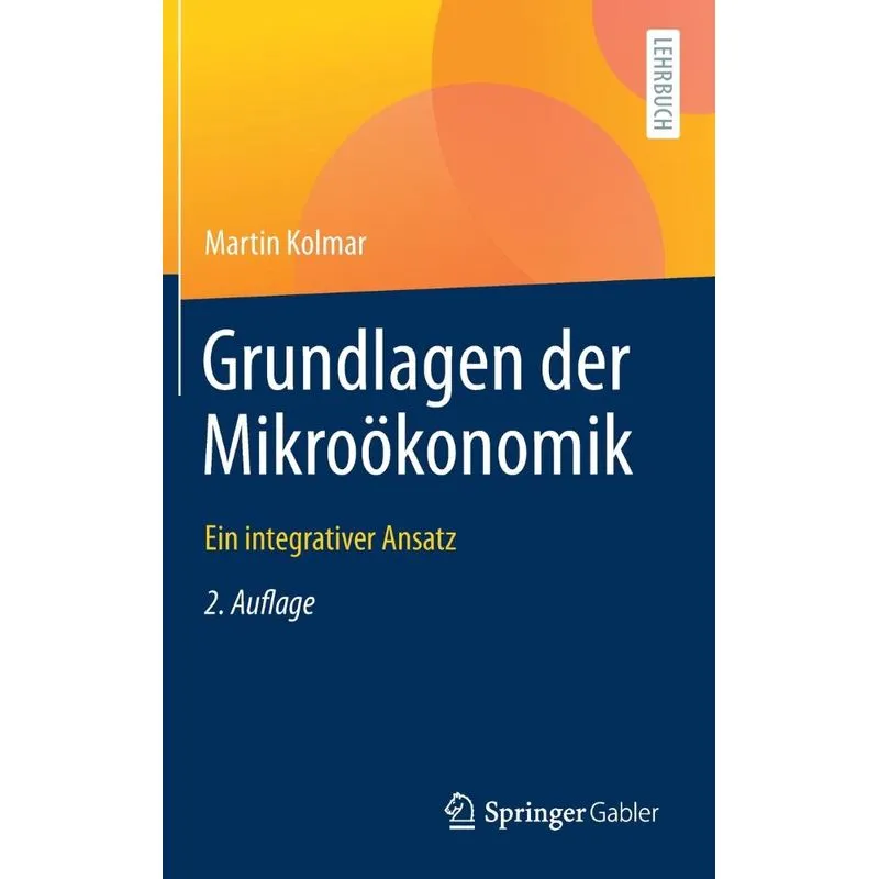 Grundlagen der Mikroökonomik