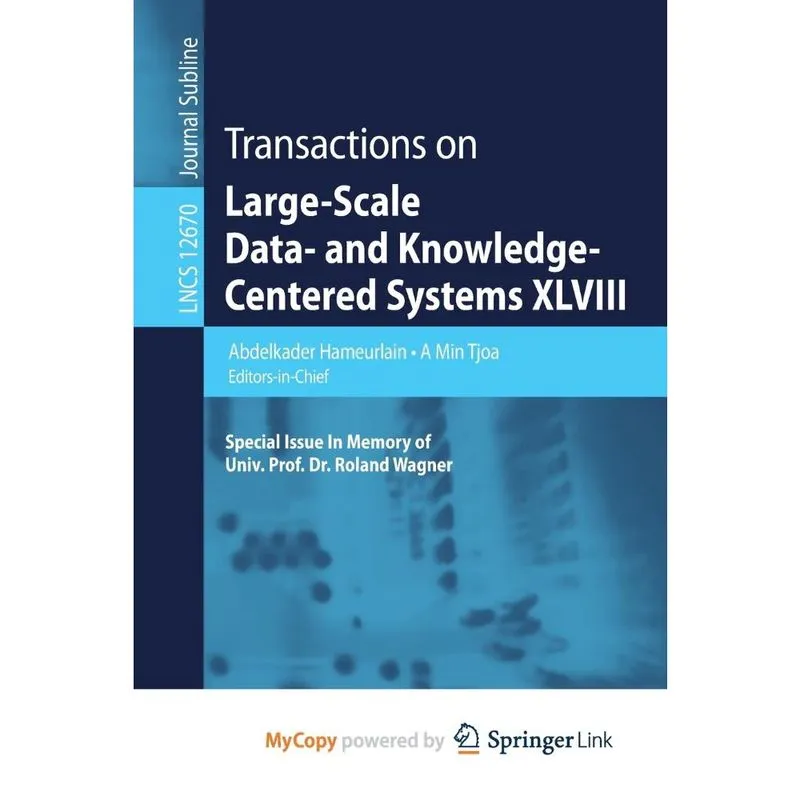Transactions on Large-Scale Data- and Knowledge-Centered Sy
