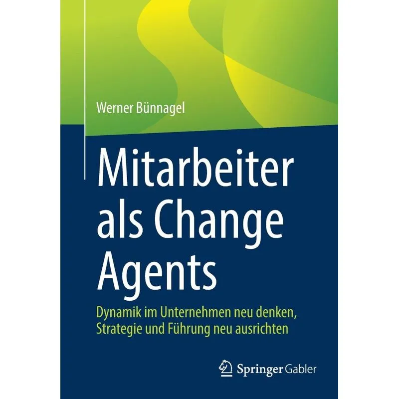 Mitarbeiter als Change Agents
