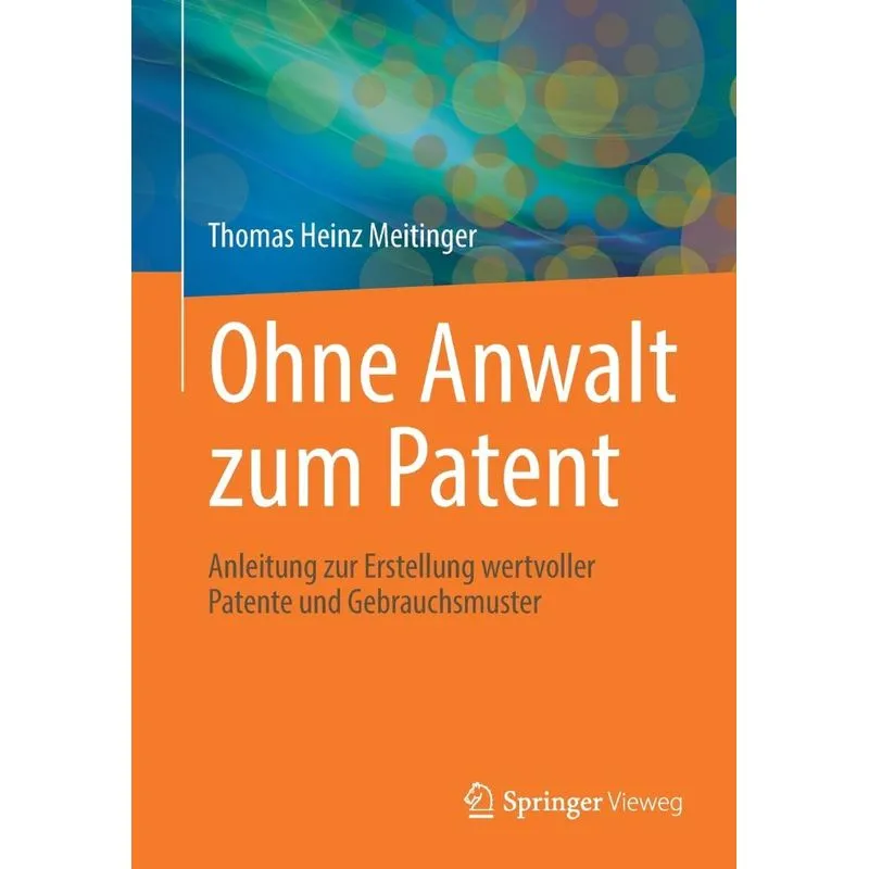 Ohne Anwalt Zum Patent