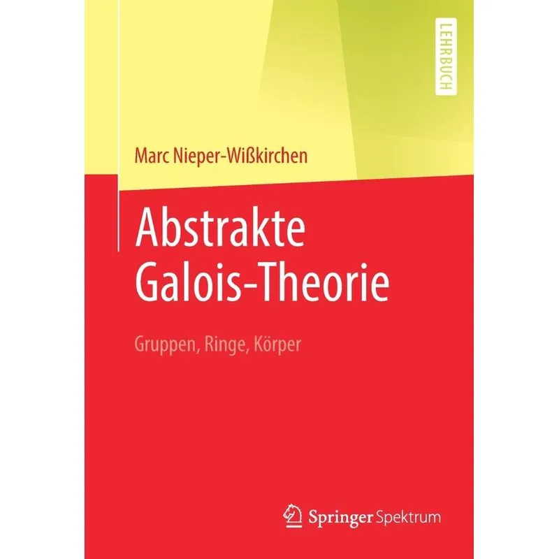 Abstrakte Galois-theorie