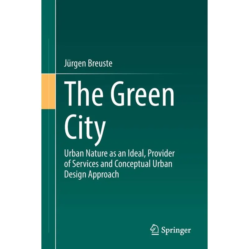 The Green City
