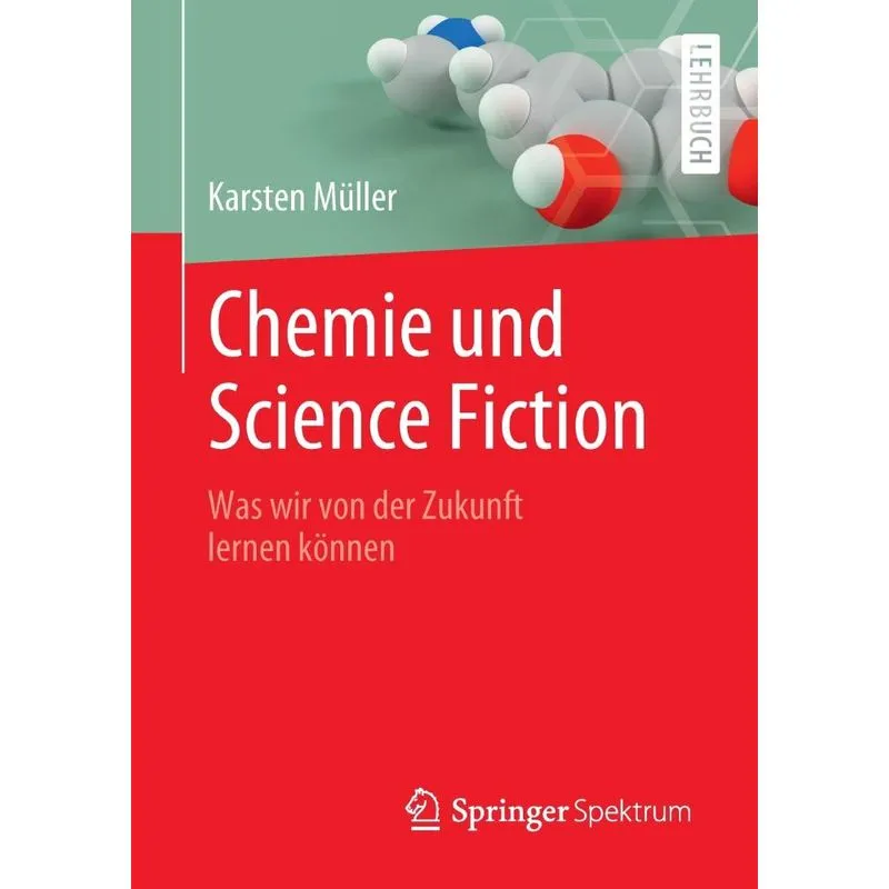 Chemie Und Science Fiction