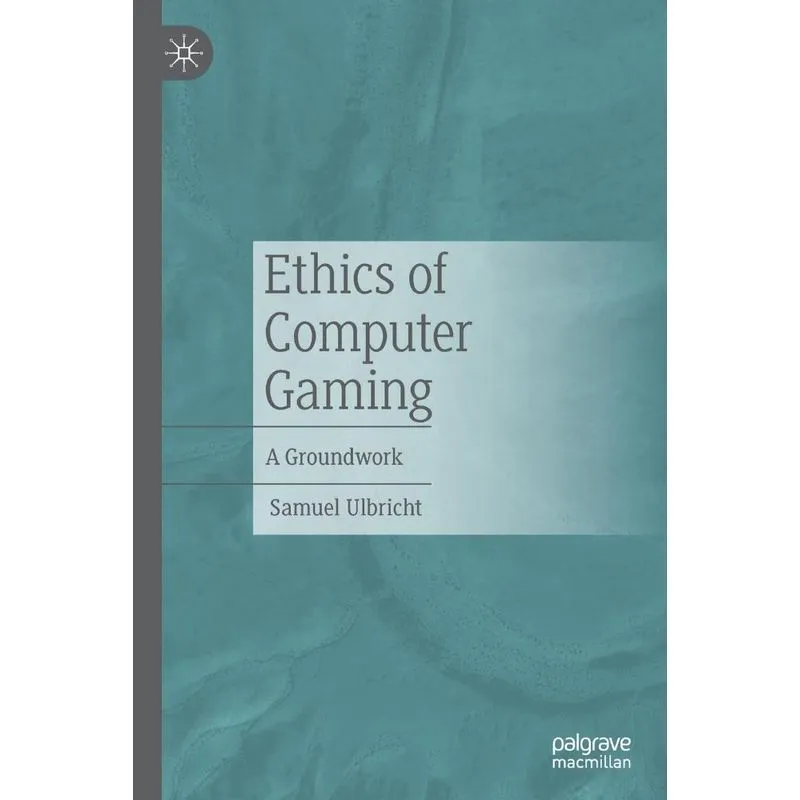 Ethics Of Computer Gaming