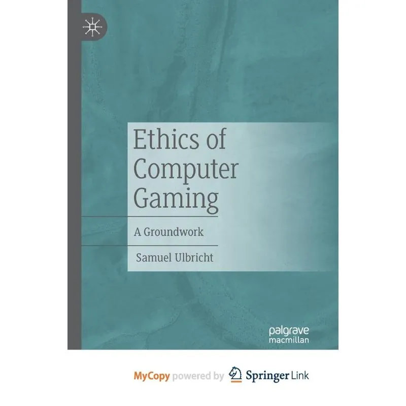 Ethics Of Computer Gaming