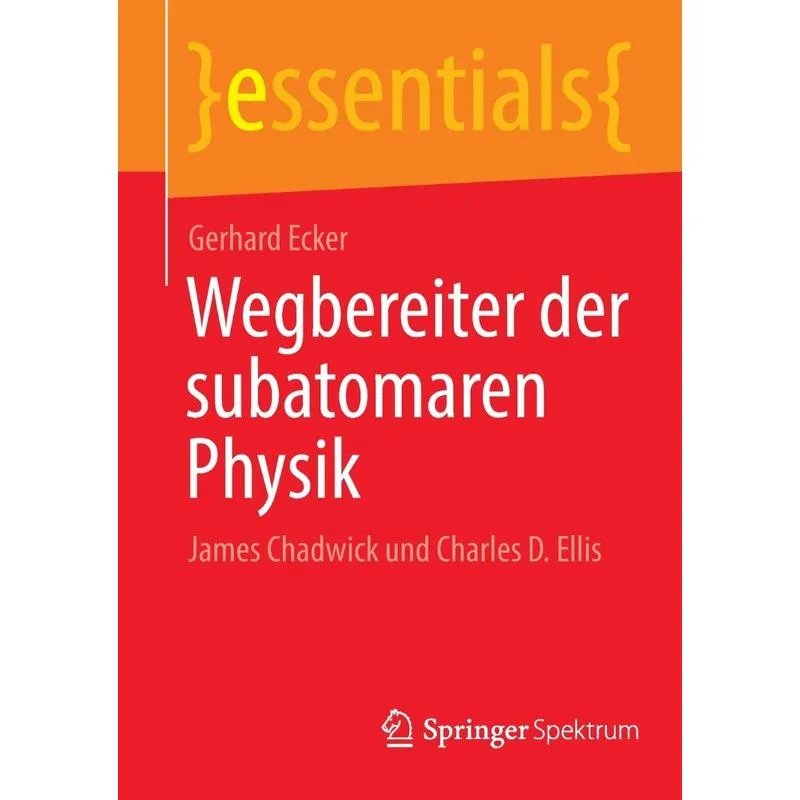 Wegbereiter Der Subatomaren Physik