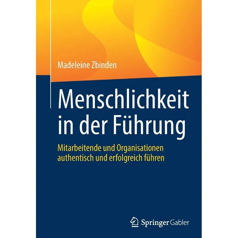 Menschlichkeit In Der Führung