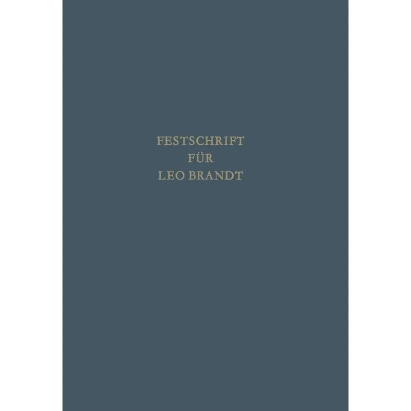 Festschrift für Leo Brandt zum 60. Geburtstag