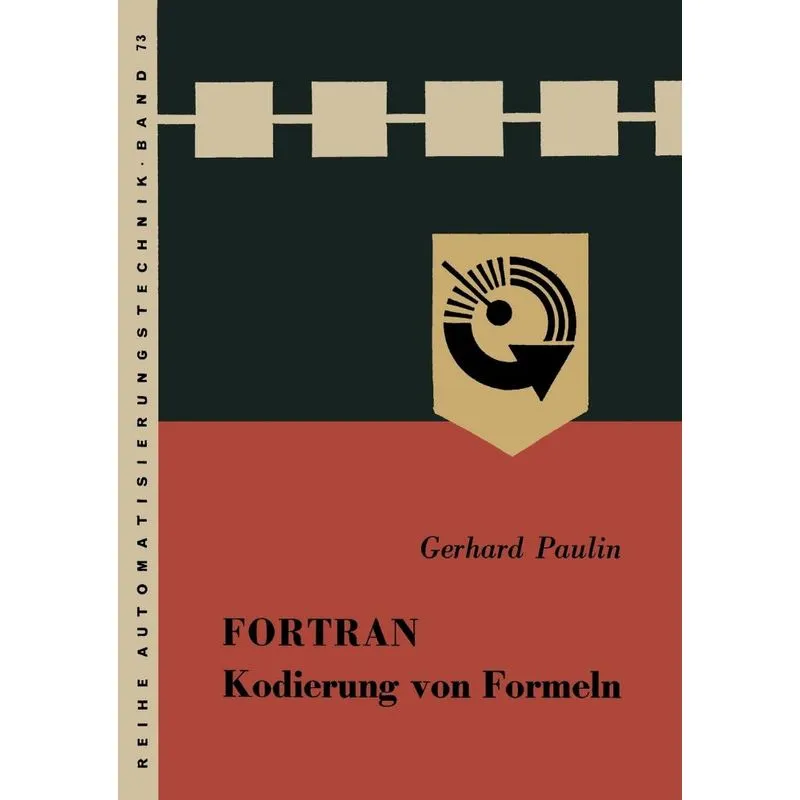FORTRAN, Kodierung von Formeln
