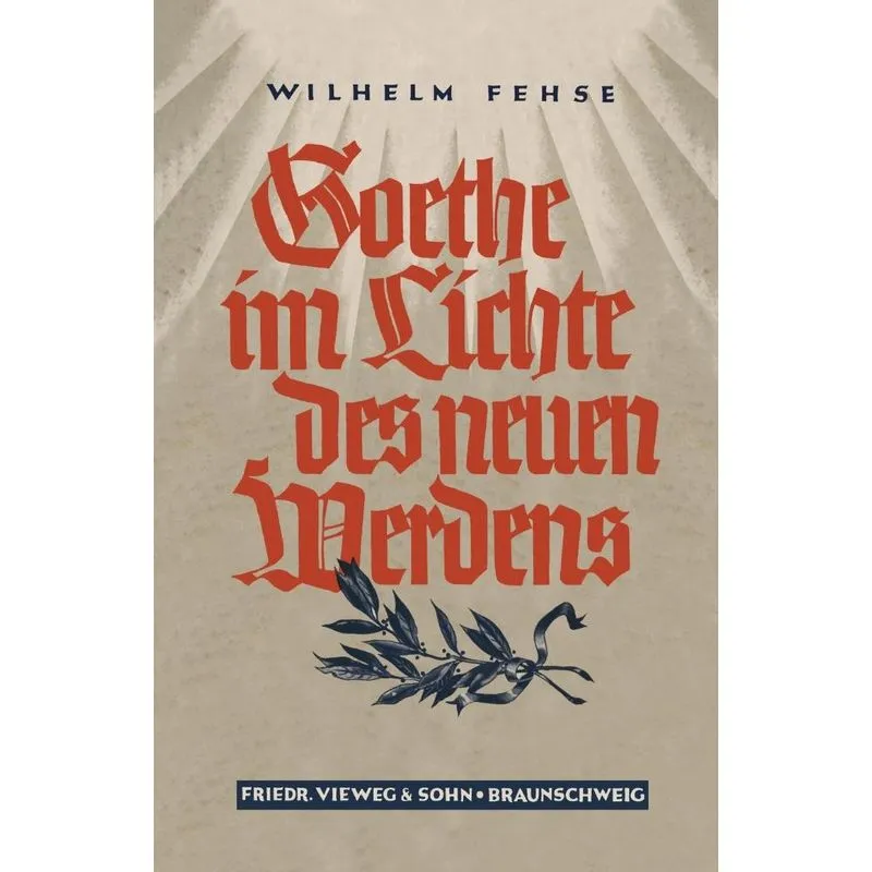 Goethe Im Lichte Des Neuen Werdens