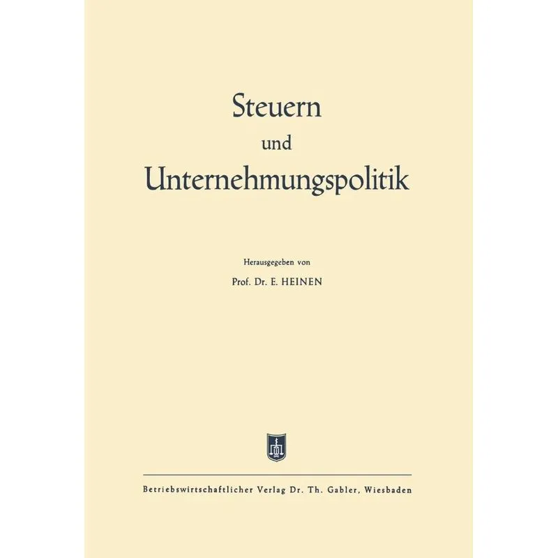 Steuern und Unternehmungspolitik
