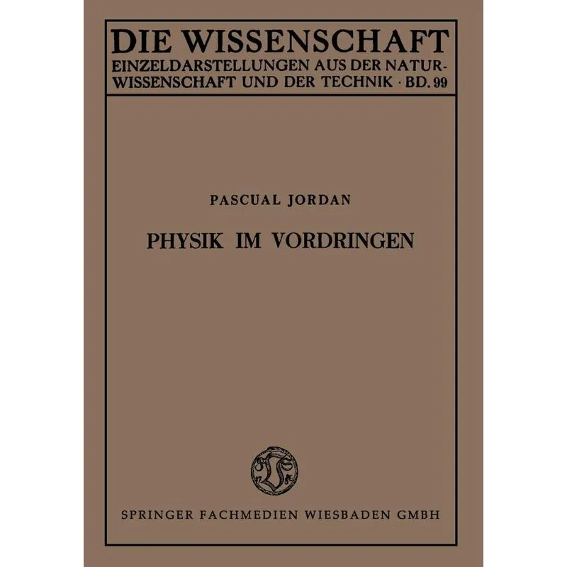 Physik im Vordringen