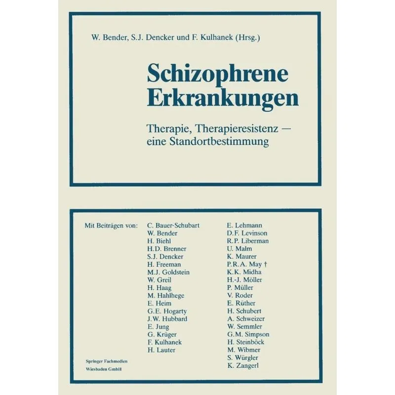 Schizophrene Erkrankungen
