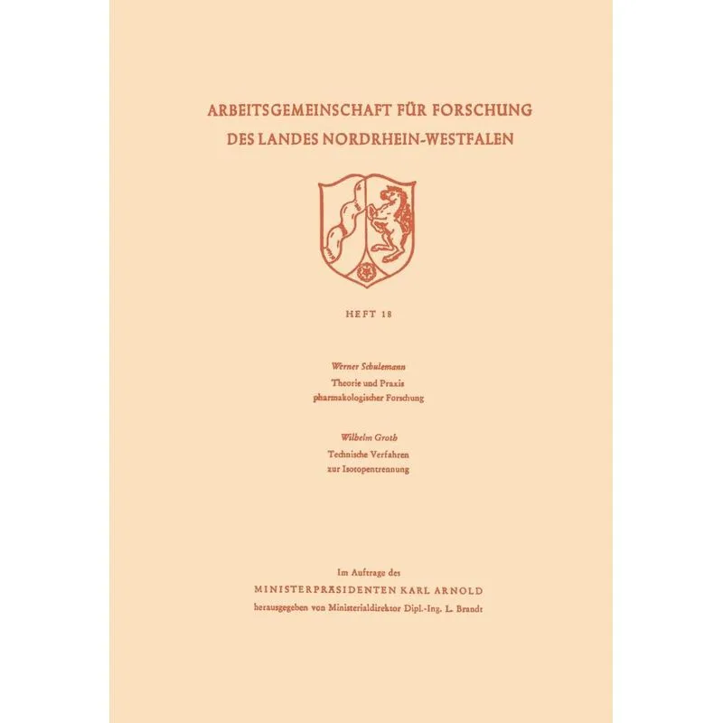 Theorie Und Praxis Pharmakologischer Forschung. Technische Verfahren Zur Isotopentrennung
