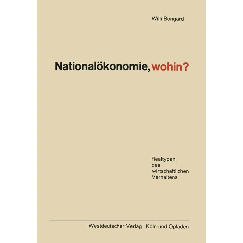 Nationalökonomie, wohin?