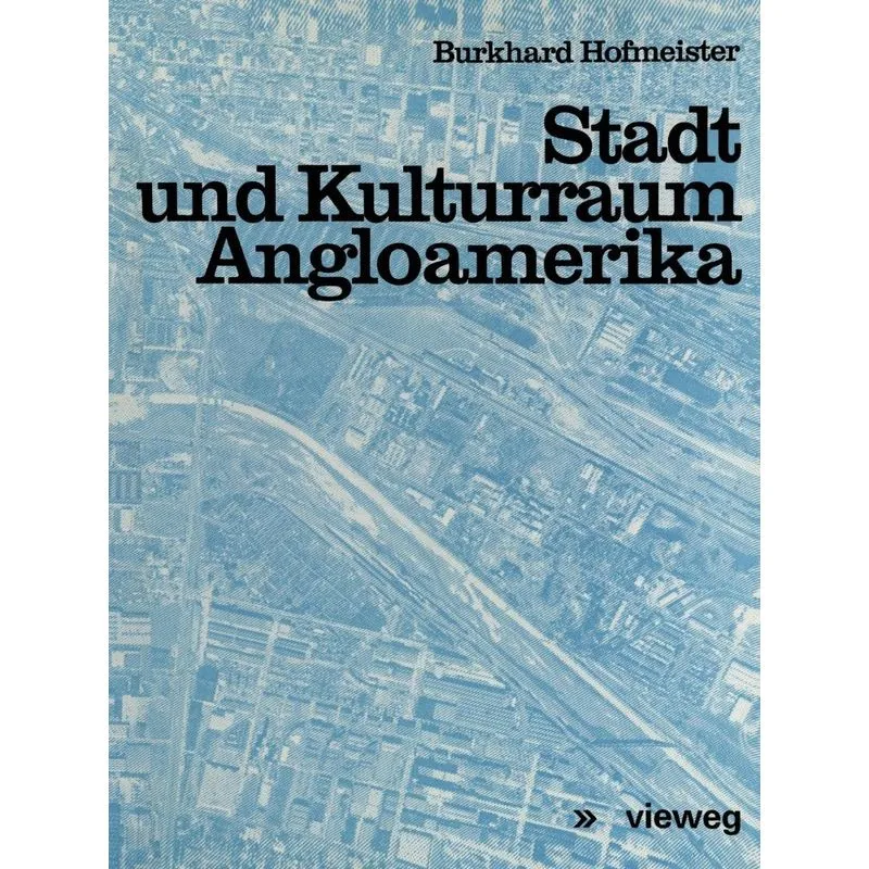 Stadt und Kulturraum Angloamerika