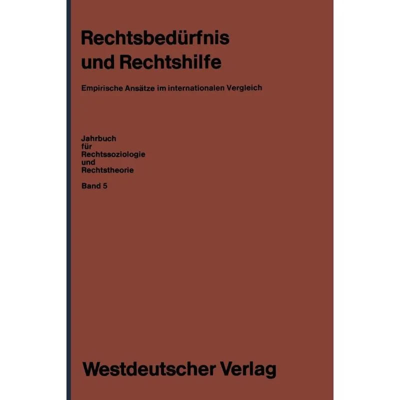 Rechtsbedurfnis Und Rechtshilfe