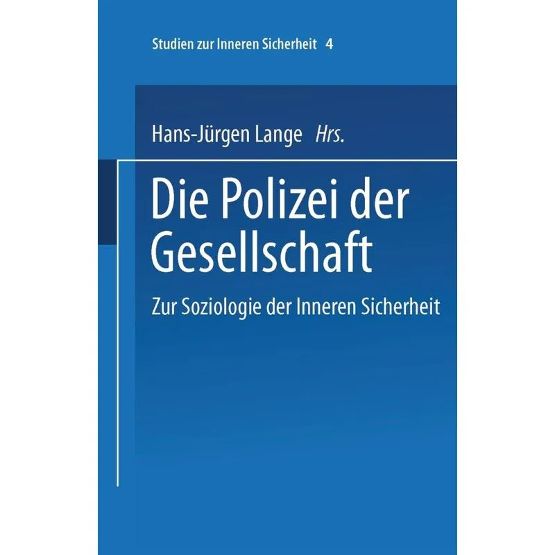 Die Polizei der Gesellschaft