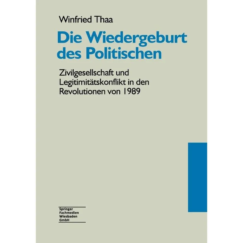 Die Wiedergeburt des Politischen