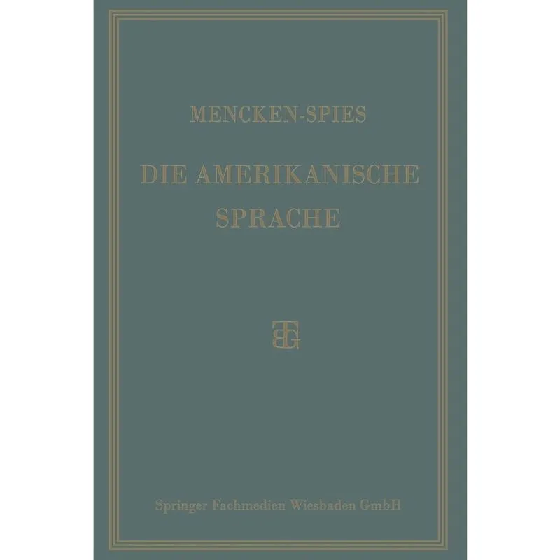 Die Amerikanische Sprache