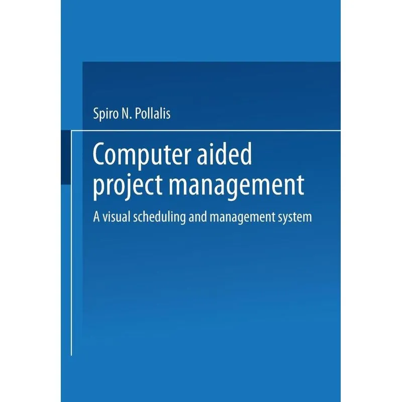 Computer-Aided Project Management