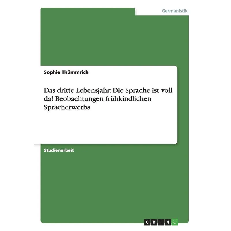 Das dritte Lebensjahr