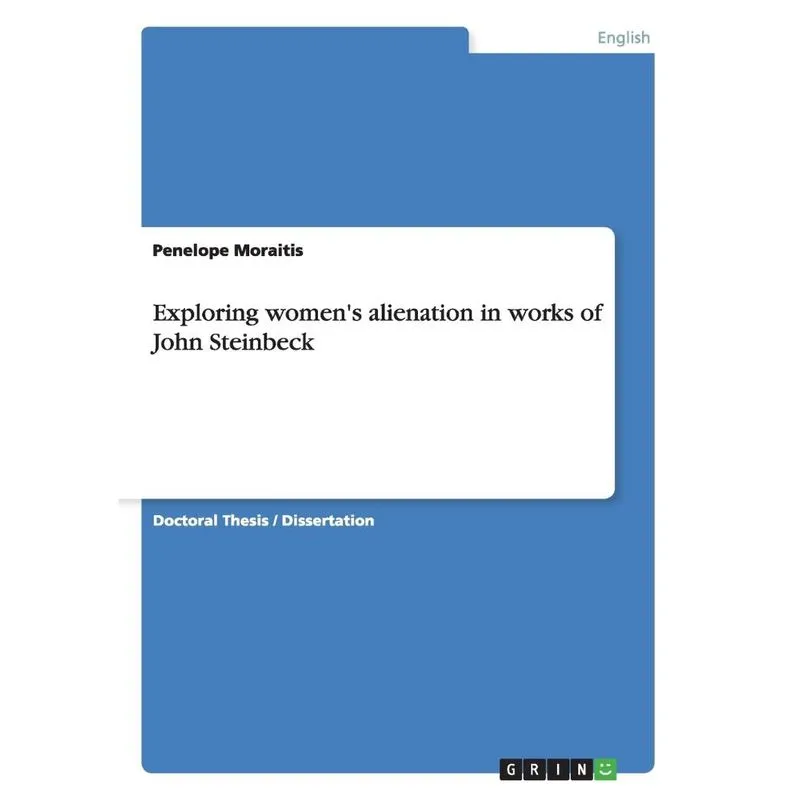 Exploring womens alienation in works of John Steinbeck